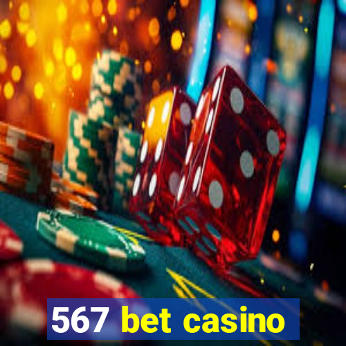 567 bet casino